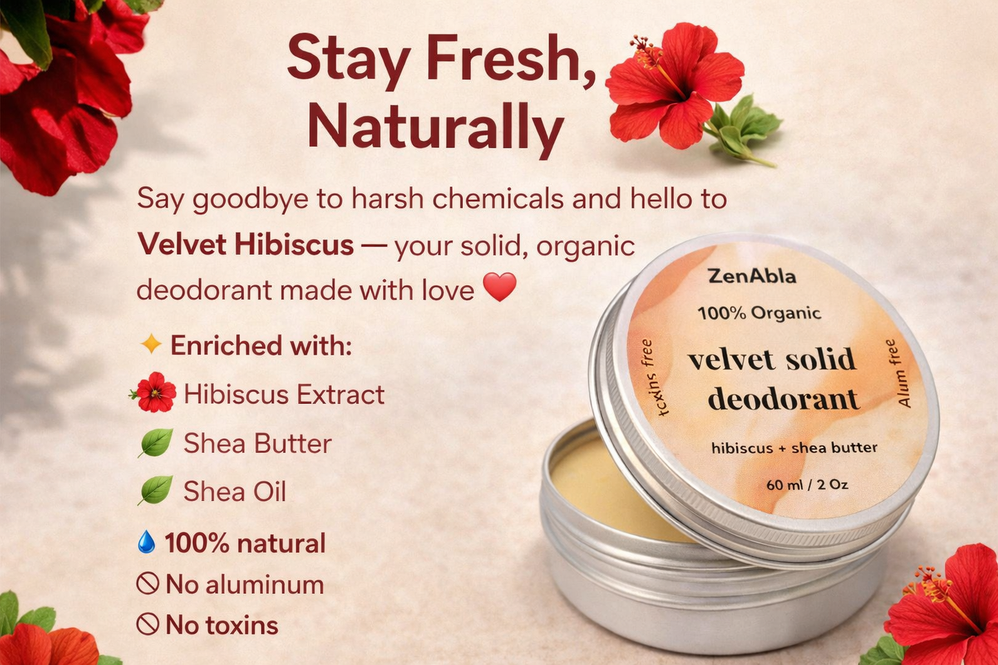 Velvet Hibiscus – Solid Organic Deodorant
